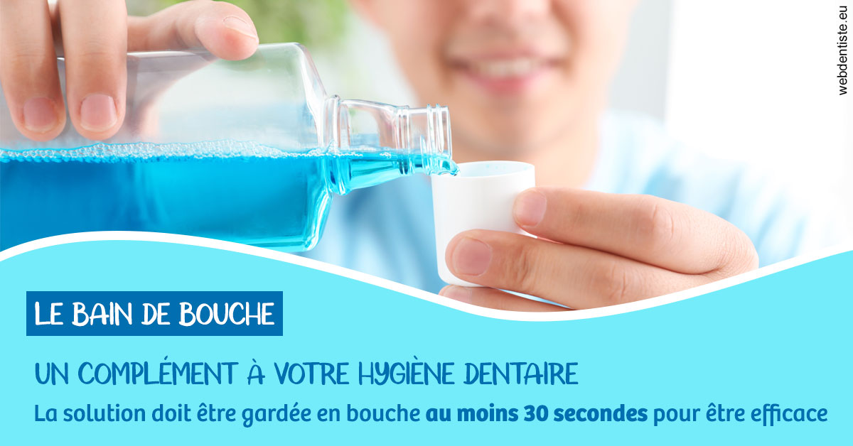 https://www.dentistesbeal.fr/Le bain de bouche 1
