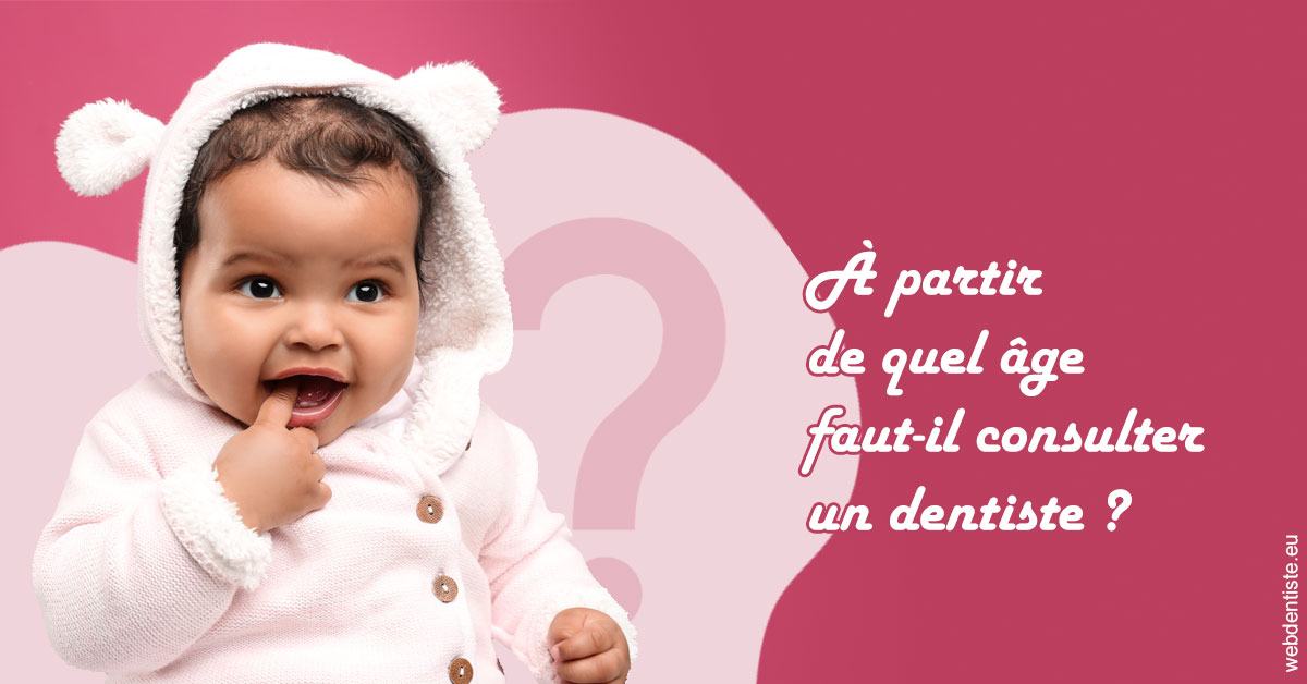 https://www.dentistesbeal.fr/Age pour consulter 1