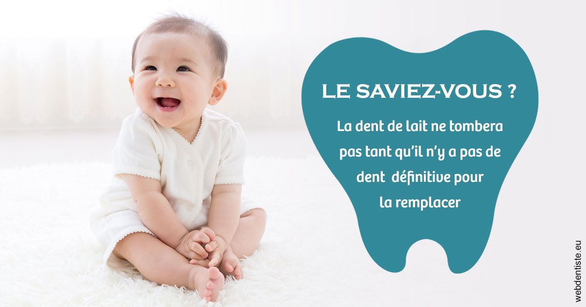 https://www.dentistesbeal.fr/La dent de lait 1