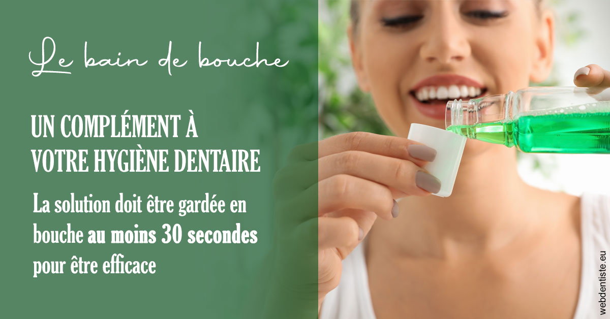 https://www.dentistesbeal.fr/Le bain de bouche 2